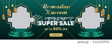 Ramadan Kareem Web Background Super Sale Banner with Podium for Display of product. Ramadan Mega Big Sale Promotion Poster and Social Media Post. Islamic Special Offer Promotion Banner Design Template 132259703