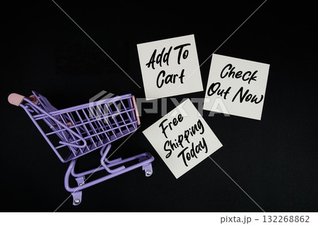 Mini Trolley Shopping Cart and sticky note with message "Add to cart, Check out now, Free shipping today" 132268862