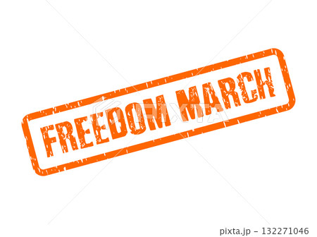 Orange textured stamp featuring the words Freedom March in bold uppercase text Orange textured stamp featuring the words Freedom March in bold uppercase text 132271046