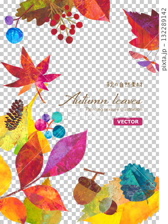 A vertical frame designed with autumn leaves, fallen leaves, and nuts. Painting texture illustration. 132289142