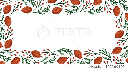 Border frame with brown pinecone, evergreen branch and red berry in flat style. Empty center space for text or design. 132300102