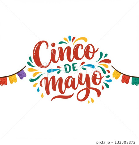 Cinco de Mayo Festive Lettering with Colorful Decorations 132305872