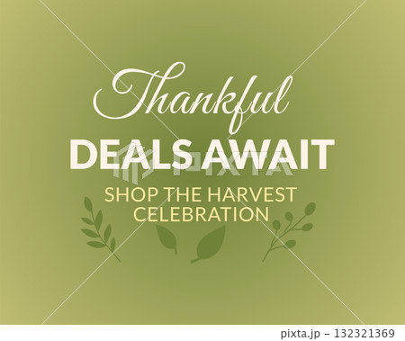 Thankful Deals Await Shop the Harvest Celebration Green Theme 132321369