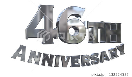 3DCG文字「46th Anniversary/46周年マークキラキラ」 132324585
