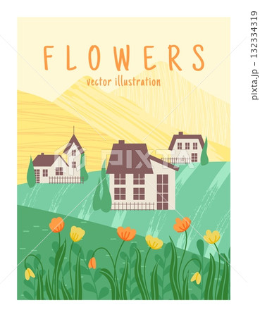 Countryside landscape. Flowers grass field plantation. Cute tiny houses. Agricultural background, rural poster print or banner design. Notebook cover. Vector cartoon flat style isolated illustration Countryside landscape. Flowers grass field plantation. Cute tiny houses. Agricultural background, rural poster print or banner design. Notebook cover. Vector cartoon flat style isolated illustration 132334319