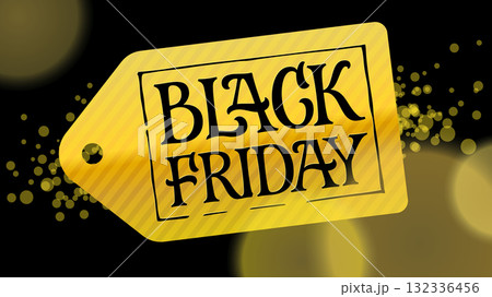 Gold label with black letters Black Friday on a black background. Vector illustration for ads, banners, booklets, brochure, promotions. 132336456
