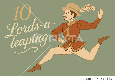 Ten lords-a-leaping. The twelve days of Christmas. English Christmas carol. Tenth day. Vector vintage illustration with lettering 132357115