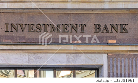 Investment Bank Sign Investment Bank Sign 132381961