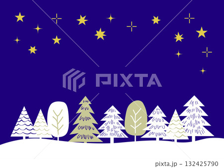 【手描き風・シンプル】星空と木々のクリスマスイラスト素材 【手描き風・シンプル】星空と木々のクリスマスイラスト素材 132425790