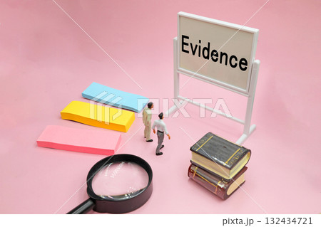 Evidenceと書かれたホワイトボード Evidenceと書かれたホワイトボード 132434721