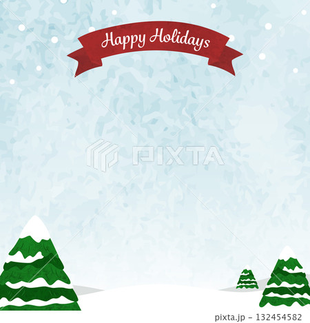 水彩のもみの木と雪の冬景色 クリスマスイラスト ハッピーホリデー 水彩のもみの木と雪の冬景色 クリスマスイラスト ハッピーホリデー 132454582