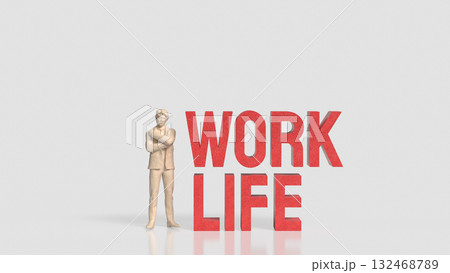 The Work and Life for Background concept 3d Rendering. 132468789