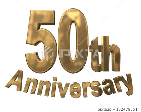 3DCG文字「50th Anniversary/50周年マークキラキラ」 3DCG文字「50th Anniversary/50周年マークキラキラ」 132478351