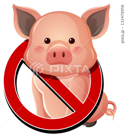 No Pigs Allowed Sign with Cute Cartoon Pig 132478956