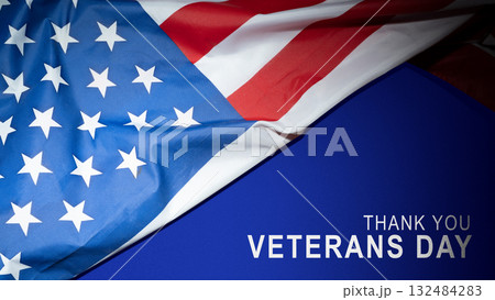 Message of Veterans day with american flag background. Concept of Veteran day, Memorial Day or patriotism 132484283