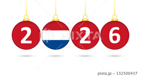Netherlands Flag Christmas Balls 2026 Decoration. Netherlands Flag Christmas Balls 2026 Decoration. 132500437