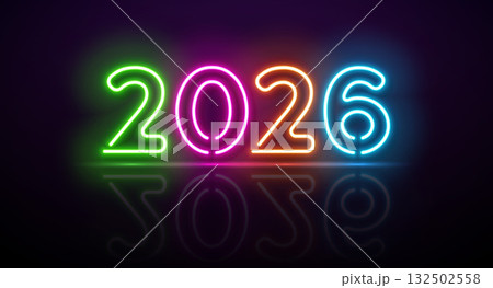 2026 Happy New Year Greeting Card Design with Glowing Neon Light Number on Dark Reflective Background. Vector Christmas Holiday Season Illustration with Typography Lettering for Calendar, Celebration 132502558