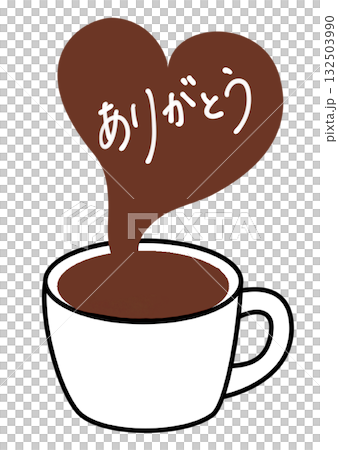 コーヒーとありがとうのメッセージ コーヒーとありがとうのメッセージ 132503990