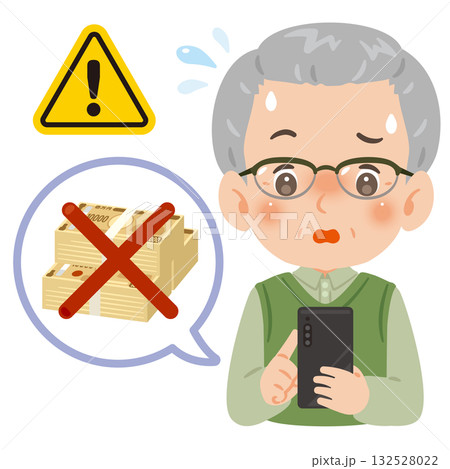 スマートフォンでお金のトラブルに遭うシニア男性　上半身イラスト 132528022