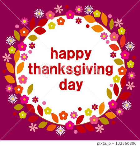 ハッピーサンクスギビングデー　happy thanksgiving day　秋イメージ　バーガンディ 132560806