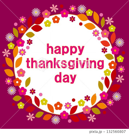 ハッピーサンクスギビングデー　happy thanksgiving day　秋イメージ　バーガンディ 132560807
