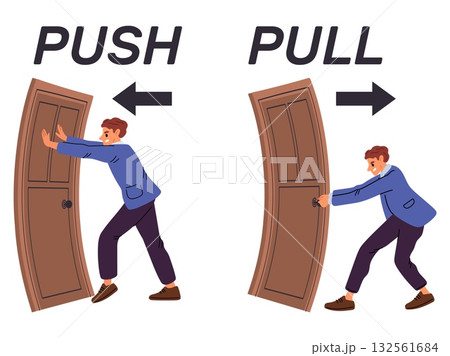 Guy pushes or pulls door toward himself. Move...のイラスト素材 [132561684] - PIXTA