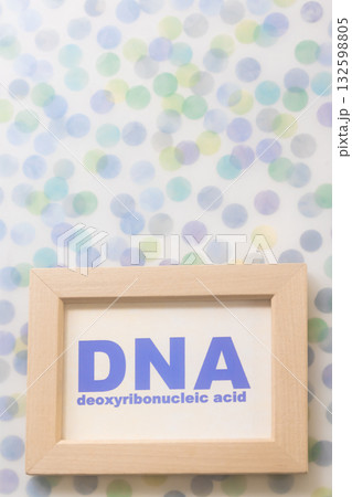 DNA・デオキシリボ核酸 deoxyribonucleic acid DNA・デオキシリボ核酸 deoxyribonucleic acid 132598805