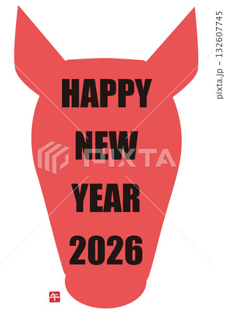 2026年 午年　年賀状 Happy New Year! 132607745