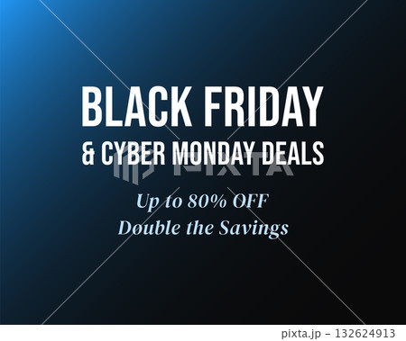 Big Black Friday And Cyber Monday Savings Event 132624913