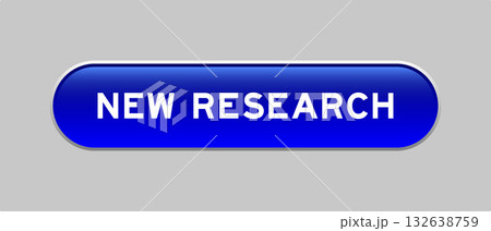 Blue color capsule shape button with word new research on gray background 132638759