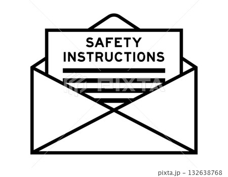 Envelope and letter sign with word safety instructions as the headline Envelope and letter sign with word safety instructions as the headline 132638768