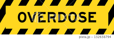 Yellow and black color with line striped label banner with word overdose Yellow and black color with line striped label banner with word overdose 132638794