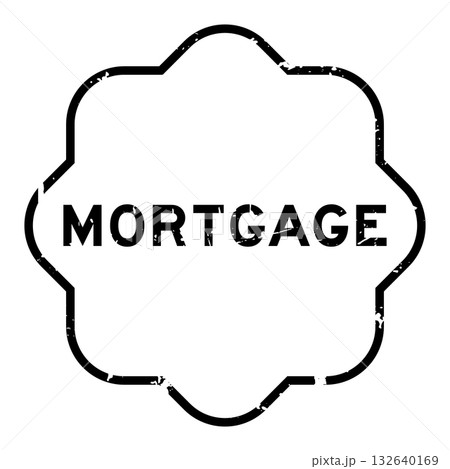 Grunge black mortgage word square rubber seal stamp on white background Grunge black mortgage word square rubber seal stamp on white background 132640169
