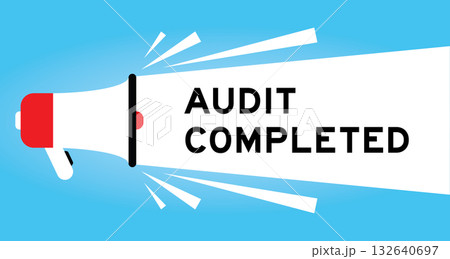 Color megaphone icon with word audit completed in white banner on blue background 132640697
