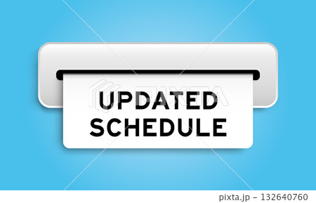 White coupon banner with word updated schedule from machine on blue color background 132640760