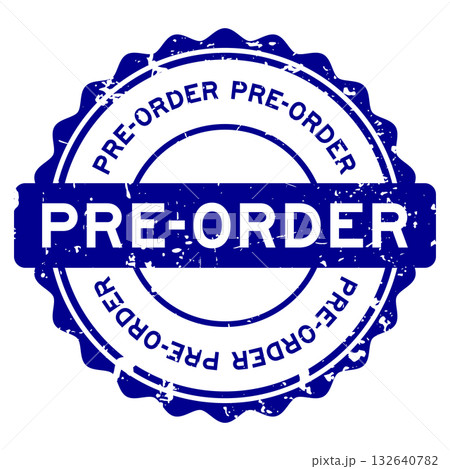 Grunge blue pre-order word round rubber seal stamp on white background Grunge blue pre-order word round rubber seal stamp on white background 132640782