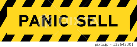 Yellow and black color with line striped label banner with word panic sell Yellow and black color with line striped label banner with word panic sell 132642301