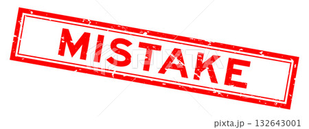 Grunge red mistake word square rubber seal...のイラスト素材 [132643001] - PIXTA
