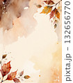 秋色フレーム 水彩タッチ 紅葉 草木 草花 グリーティングカード アースカラー ボタニカル 132656770