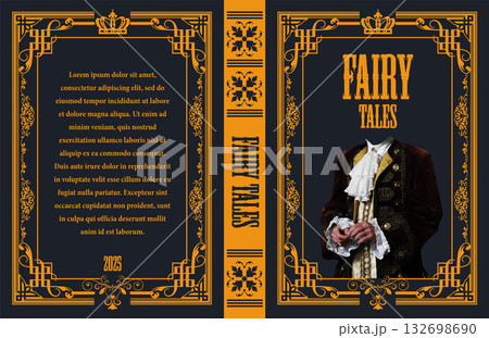 Book cover design for fairy tales, showcasing ornate frame, nobleman's attire, and classic typography 132698690