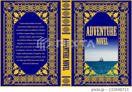 Book cover design for an adventure novel, featuring ornate gold borders, a sailing ship at sea, and sample text Book cover design for an adventure novel, featuring ornate gold borders, a sailing ship at sea, and sample text 132698713