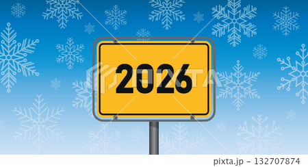 place sign with new year number 2026 on snowy winter background vector illustration place sign with new year number 2026 on snowy winter background vector illustration 132707874