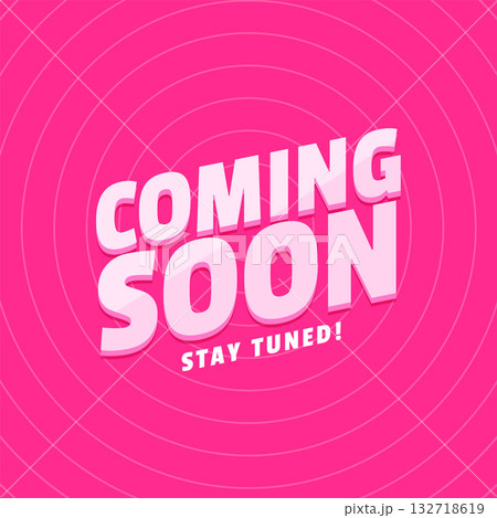 coming soon campaign template with stay tuned message coming soon campaign template with stay tuned message 132718619