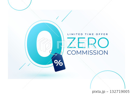 zero percent commission offer tag background for business promo 132719005