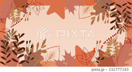 秋のカラフルなリーフと実物の植物のイラストフレーム 132777183