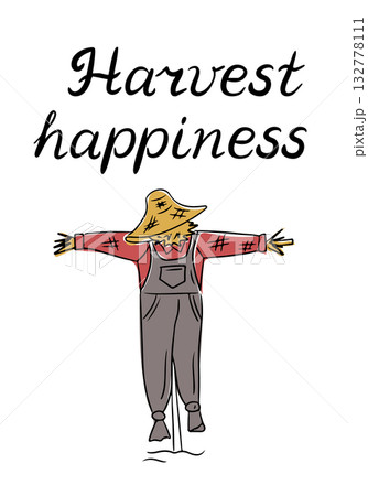 Autumn poster with hand drawn scarecrow and phrase Harvest happiness in playful lettering. Concept of fall celebration, gratitude and rural charm during harvest season 132778111