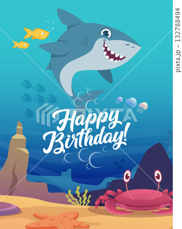 Underwater life. poster happy birthday invitation. funny cartoon ocean animals and fishes sharks crabs Underwater life. poster happy birthday invitation. funny cartoon ocean animals and fishes sharks crabs 132788494