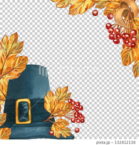 Thanksgiving Day. Pilgrim's hat with viburnum berries, yellow autumn leaves in a square frame, all objects are hand-painted in watercolor. For printing on fabric, paper, for postcards and invitations. 132812138