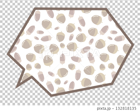 ドングリのフキダシ 132818135