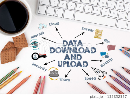 DATA DOWNLOAD AND UPLOAD Concept. Chart with keywords and icons. White office desk 132852557